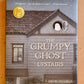 The Grumpy Ghost Upstairs - Mamiko Shiotani