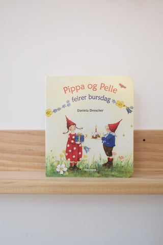 Pippa og Pelle feirer bursdag - Daniele Drescher