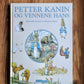 Petter Kanin og vennene hans - Beatrix Potter