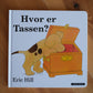 Hvor er Tassen? - Eric Hill
