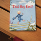 That boy Emil - Astrid Lindgren