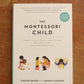The Montessori Child - Simone Davies og Junnifa Uzodike