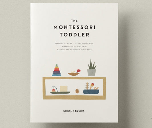 The Montessori Toddler - Simone Davies