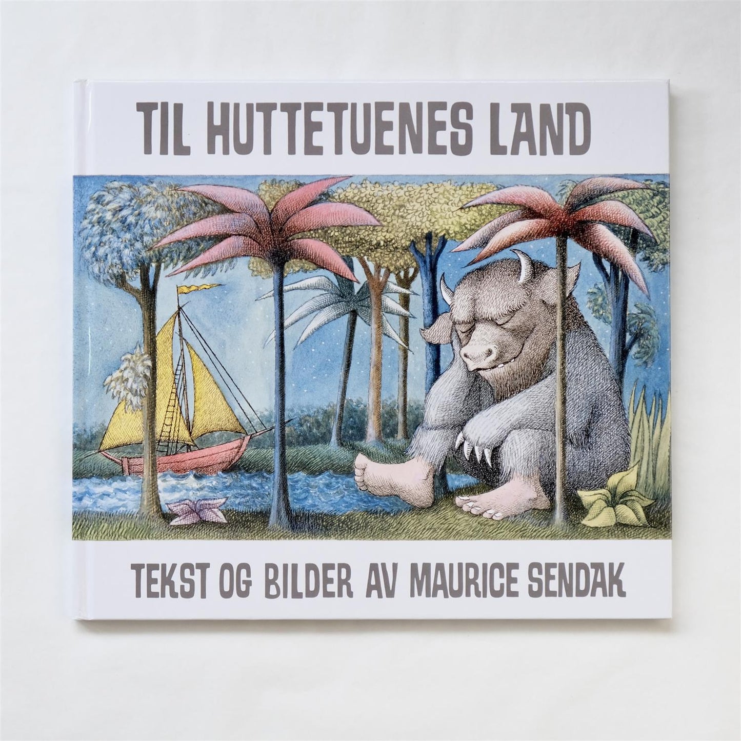 Til Huttetuenes land - Maurice Sendak
