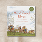 The Wildwood Elves - Anne-Marie Chapouton