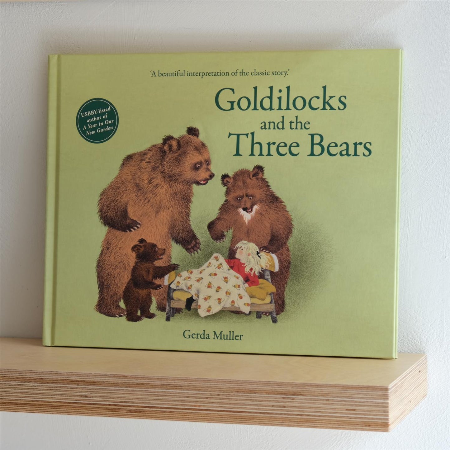 Goldilocks and the Three Bears - Gerda Muller