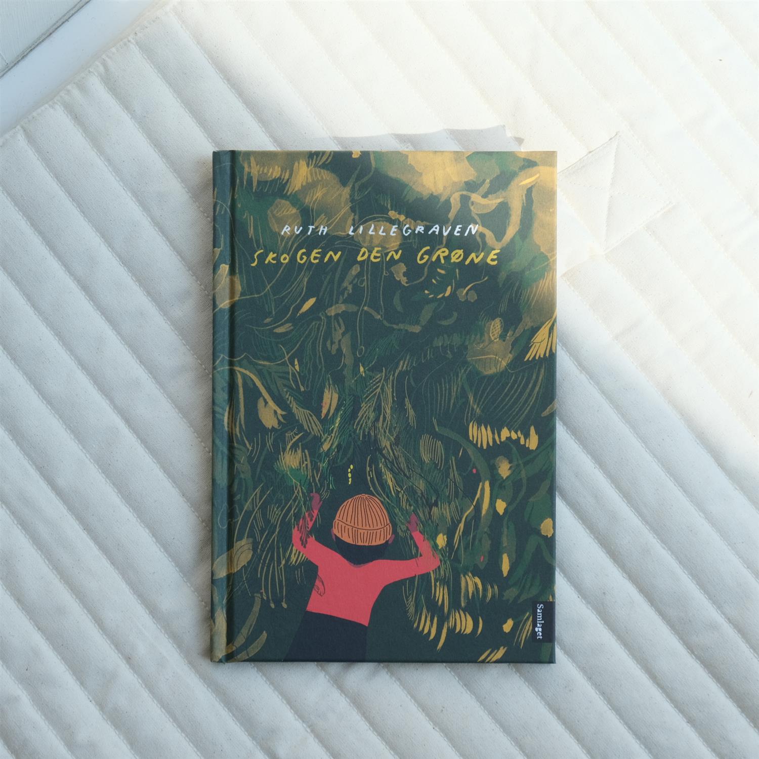 Skogen den grøne: dikt for barn - Ruth Lillegraven